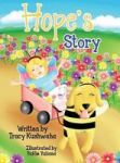 Hope& 39 S Story Hardcover