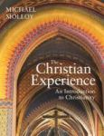 The Christian Experience - An Introduction To Christianity Hardcover