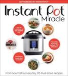The Instant Pot Cookbook - 175 Delicious Recipes For Every Meal And Occasion Paperback