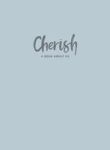 Cherish - A Book About Us Hardcover