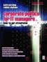 Corporate Politics For It Managers: How To Get Streetwise - How To Get Streetwise   Paperback