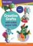 Creative Crafts With Toilet Paper Rolls Book 1   Paperback