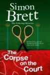 The Corpse On The Court Large Print Hardcover First World Large Print Ed