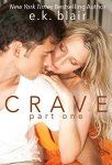 Crave Part One: Book 1 Of 2 Crave Duet