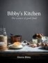 Bibby&  39 S Kitchen - The Essence Of Good Food   Hardcover