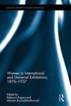 Women In International And Universal Exhibitions 1876-1937 Hardcover