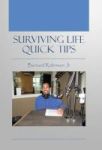 Surviving Life Quick Tips Hardcover