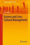 Eastern And Cross Cultural Management Management For Professionals