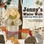 Jenny&  39 S Winter Walk - A Kids Yoga Winter Book   Paperback