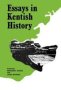 Essays In Kentish History Cb - Essays Kentish History   Hardcover