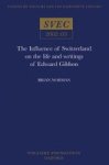 The Influence Of Switzerland On The Life And Writings Of Edward Gibbon Paperback