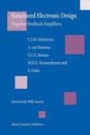 Structured Electronic Design: Negative-feedback Amplifiers