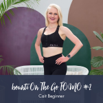 On The Go Workout Cait Beginner - Fomo 2