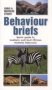 Behaviour Briefs - Quick Guide To Southern And East African Animal Behaviour   Staple Bound