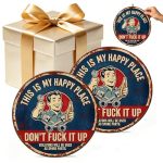 This Is My Happy Place Metal Tin Sign Round Vintage This Is My Happy Place Don't Fuck It Up Tin Plaque Funny Rustic Welcome