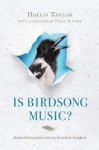 Is Birdsong Music? - Outback Encounters With An Australian Songbird Paperback