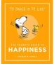Peanuts Guide To Happiness - Charles M. Schulz   Hardcover