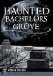 Haunted Bachelors Grove Paperback