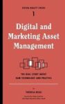 Digital And Marketing Asset Management - The Real Story About Dam Technology And Practices Paperback