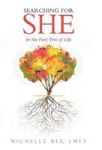 Searching For She - In The Poet-tree Of Life Hardcover