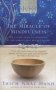 The Miracle Of Mindfulness - The Classic Guide To Meditation By The World&  39 S Most Revered Master   Paperback Classic Ed