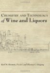 Chemistry And Technology Of Wines And Liquors