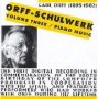 Schulwerk Vol. 3 - Piano Music   Cd