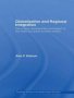 Globalization And Regional Integration - The Origins Development And Impact Of The Single European Aviation Market   Hardcover New