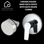 Chrome Round Nikki Bath Spout With Bath Mixer Combo