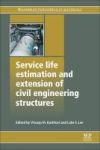 Service Life Estimation And Extension Of Civil Engineering Structures Paperback