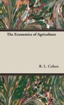 The Economics Of Agriculture Hardcover
