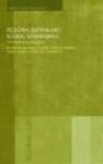 Regionalisation and Global Governance - The Taming of Globalisation?
