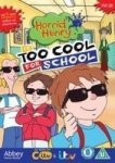 Horrid Henry: Too Cool For School DVD
