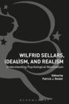 Wilfrid Sellars Idealism And Realism - Understanding Psychological Nominalism Hardcover