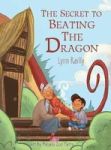 The Secret To Beating The Dragon Hardcover