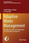 Adaptive Water Management - Concepts Principles And Applications For Sustainable Development Hardcover 1ST Ed. 2018