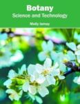 Botany: Science And Technology Hardcover