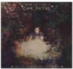 From The Forest Came The Fire Cd 2016 Cd