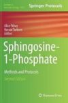SPHINGOSINE-1-PHOSPHATE - Methods And Protocols Hardcover 2ND Ed. 2018