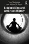 Stephen King And American History   Paperback