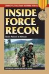Inside Force Recon - Recon Marines In Vietnam Paperback