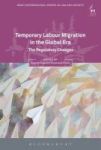 Temporary Labour Migration In The Global Era - The Regulatory Challenges Hardcover