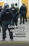 Governing The Police - Experience In Six Democracies Hardcover