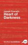 Joseph Conrad&  39 S Heart Of Darkness - A Routledge Study Guide   Paperback New Ed