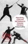 Masculinity Crime And Self-defence In Victorian Literature Crime Files