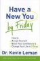 Have A New You By Friday - How To Accept Yourself Boost Your Confidence & Change Your Life In 5 Days   Paperback International Ed