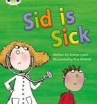 Bug Club Phonics Bug Set 06 Sid Is Sick Paperback