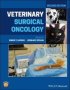 Veterinary Surgical Oncology 2ND Edition   Hardcover 2ND Edition