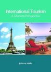 International Tourism: A Modern Perspective Hardcover