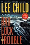 Bad Luck And Trouble: A Jack Reacher Novel